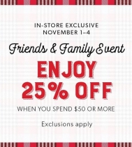 Shop Coles Friends & Family Event and Enjoy 25% OFF your purchase when you spend $50 or more! November 1st to 4th.  In-store only. Exclusions apply.