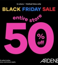 🖤 Black Friday Sale at Ardene! Entire store at 50% Off!! Some restrictions apply. 
Nov 21 to Nov 27
#ardenelove