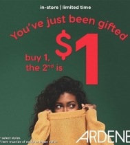 Limited time only! BUY 1, THE 2ND IS $1 at Ardene. On select styles. 2nd item must be of equal or lesser value.
#ardenelove