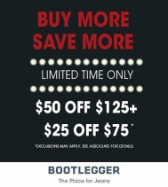 Limited Time Only At Bootlegger
Buy More, SAVE MORE
Exclusions may apply, see in-store for details.