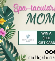 Every MOM deserves to feel Spa-tacular!! 🧖‍♀️🌺😍 Visit northgatemall.ca or our Facebook page for your chance to WIN a $500 Gift Card to Temple Garden Mineral Spa! 
Contest Closes May 9th, 2019 - 10AM
#spa #contest #happymothersday