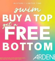 SWIM: BUY A TOP, GET A FREE BOTTOM AT ARDENE. LIMITED TIME ONLY. SOME RESTRICTIONS APPLY. #ARDENELOVE
STARTS TOMORROW