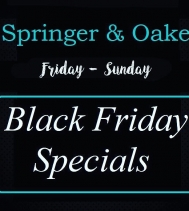 Black Friday Specials at @springernoake 🖤

Ends Dec.1
