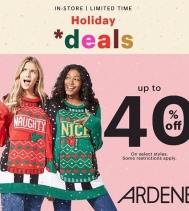Holiday deals at Ardene! Save up to 40% off on amazing styles. Some restrictions apply. #ardenelove