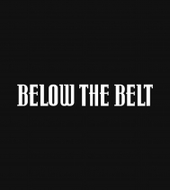 Below The Belt