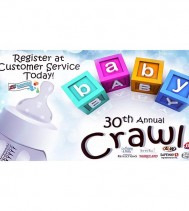 Register your Baby TODAY at Customer Service!