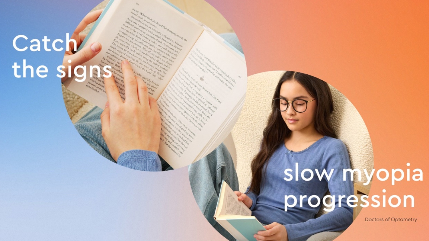 Catch the signs, slow myopia progression