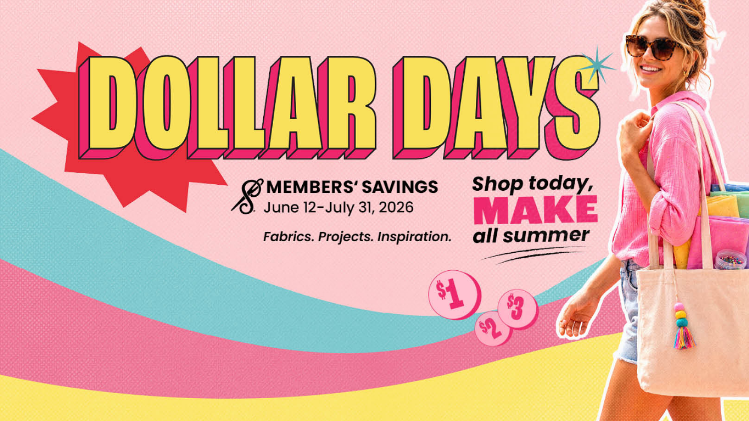Dollar Days! Big Saving, Small Prices!