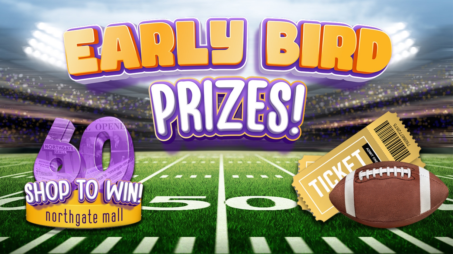 Early Bird Prizes