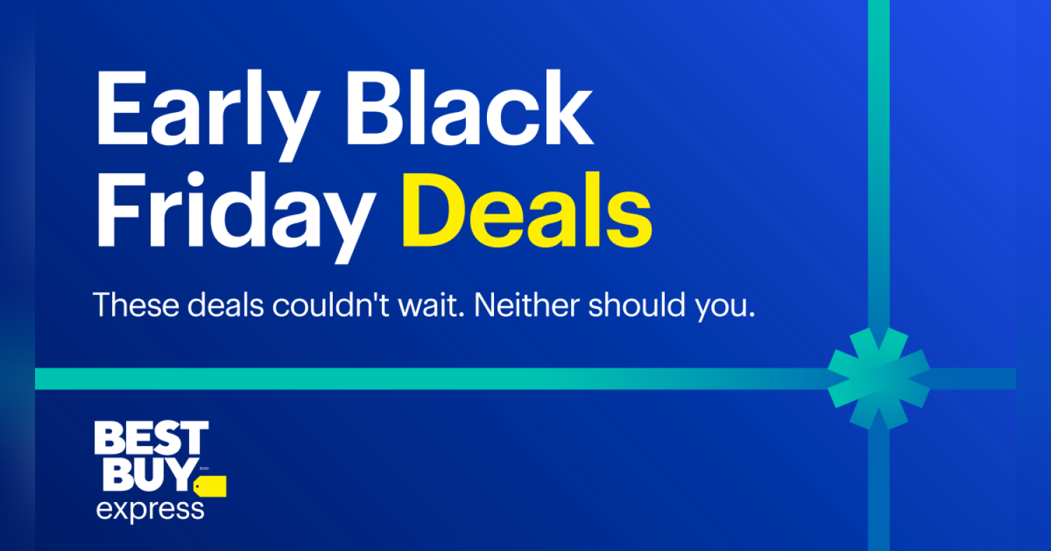 Early Black Friday Deals at Best Buy Express!