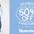 Mix & Match Buy one, Get one 50% Off Everything