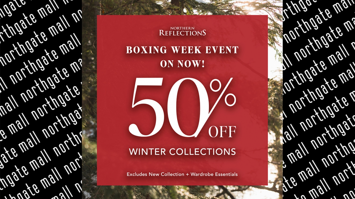 Northern Reflections’ Boxing Week event! 