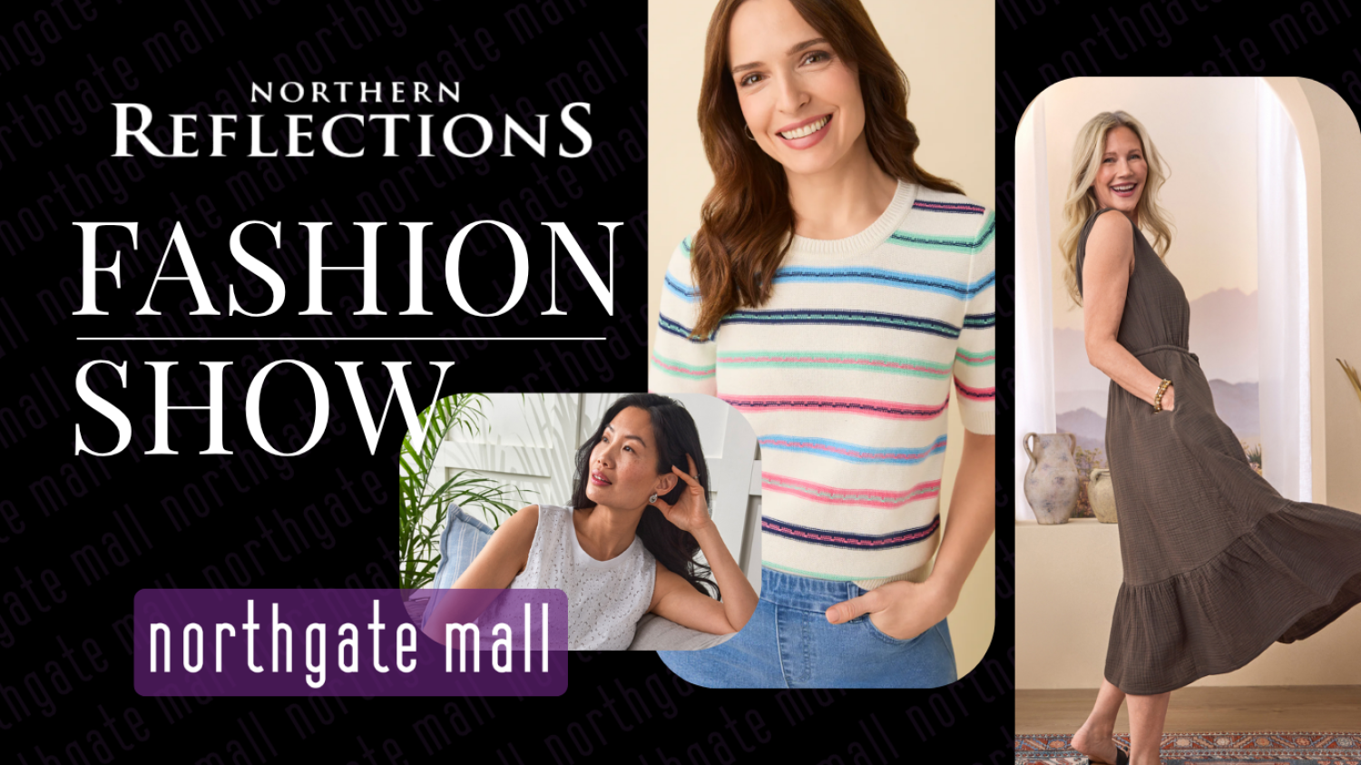 Northern Reflections Fashion Show