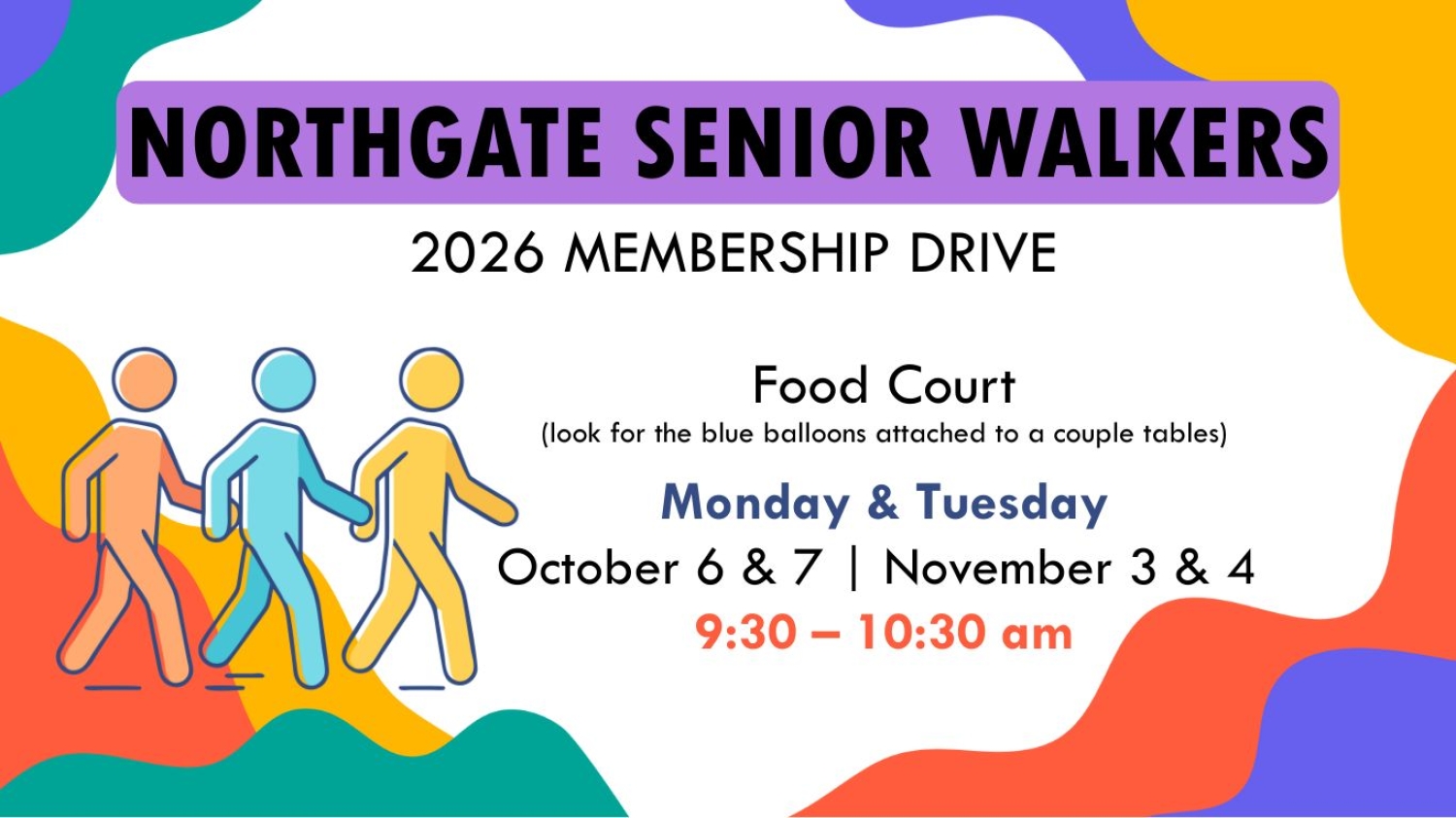Northgate Senior Walkers Membership Drive