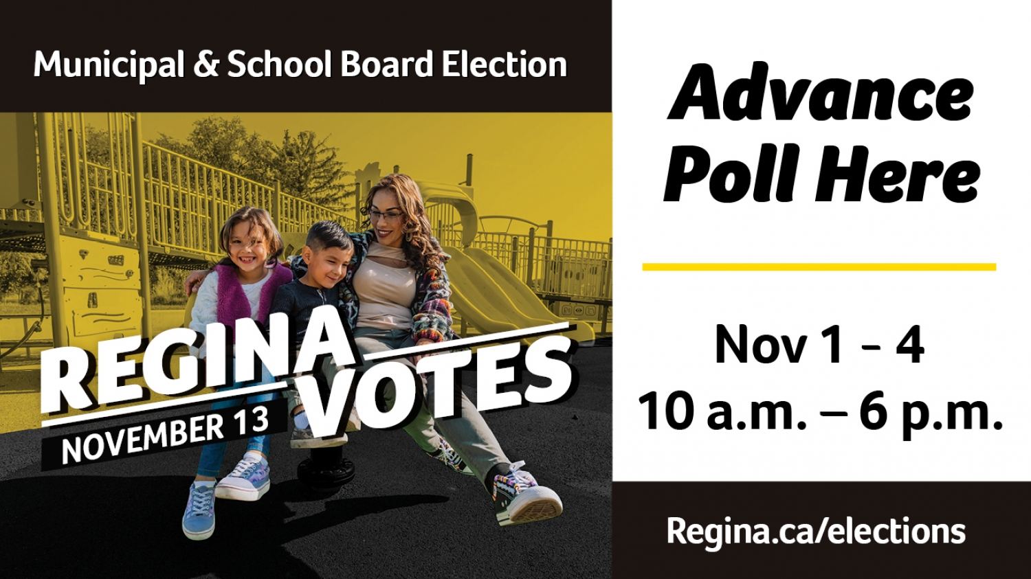  Regina Votes Advance Poll Location