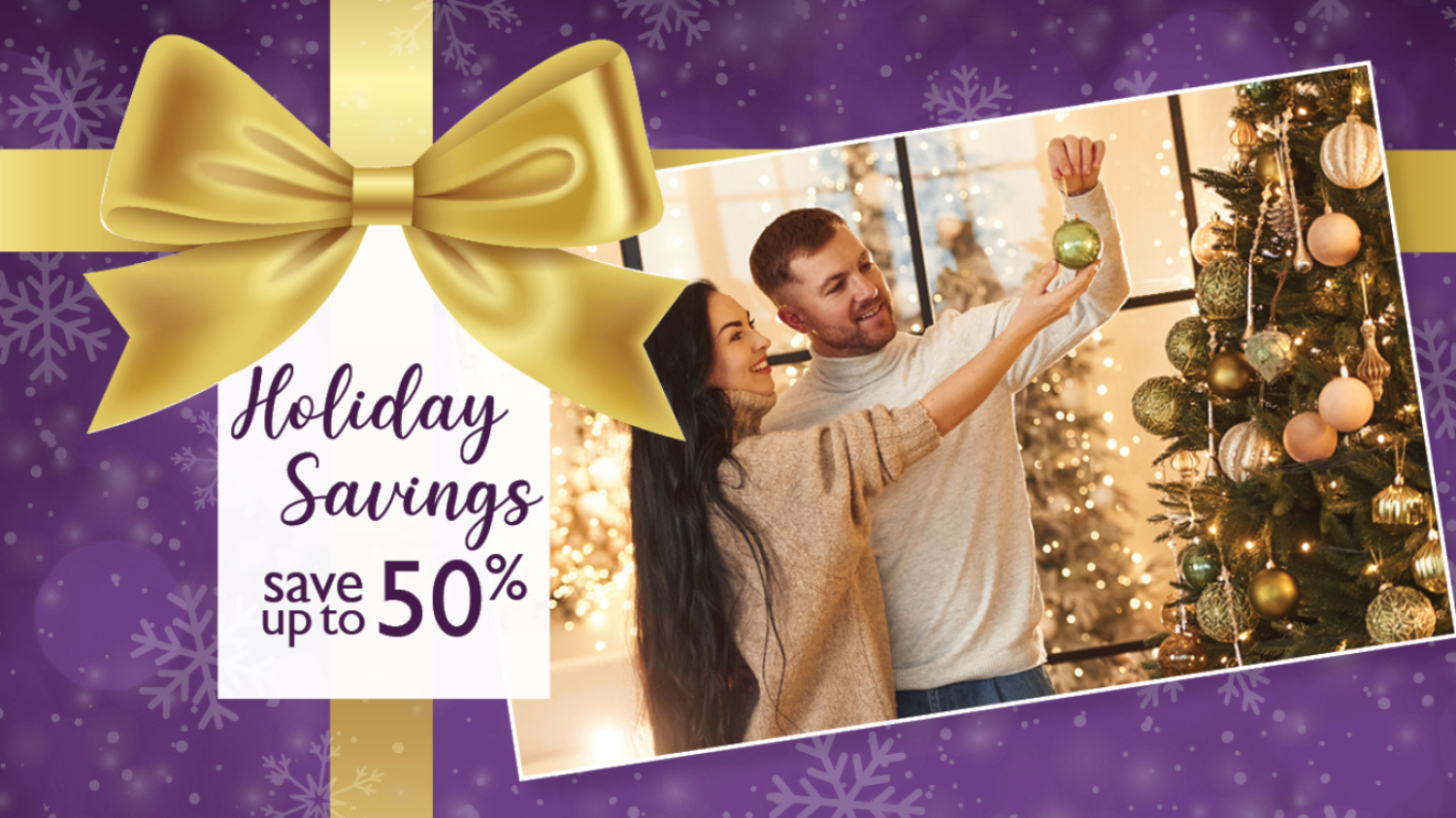 Save up to 50% This Holiday Season