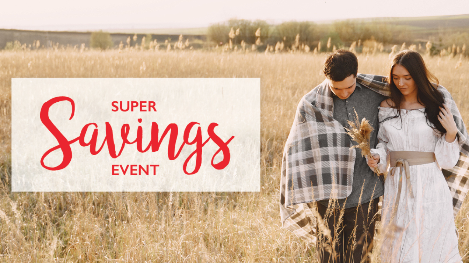 Super Savings Event
