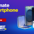Ultimate Smartphone Sale On Now!