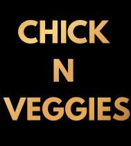 Chick n Veggies