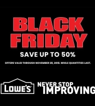 Black Friday Sale is on at Lowe's and it's one you absolutely won't want to miss! On now through Wednesday, November 28th, you can save up to 50% OFF! 
Visit Lowe's in the Northgate Mall today.
#blackfriday