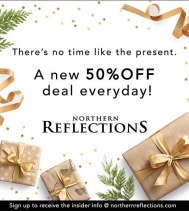 Everyday is like Christmas @northernreflections...Check out Today's Deal at 50% OFF in-store & online! Find unique gifts, festive home decor and head-to-toe outfits for every holiday event. Ask an associate in-store for details. #northernreflections #nort