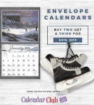 ALL ENVELOPE CALENDARS Buy any TWO get a THIRD 50% OFF Valid on Envelope Calendars $19.99 and over. Discount off the lowest priced item. Offer ends December 24th, 2018.