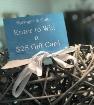 Springer & Oake is having their first Giveaway!! Every month they will be drawing a name to WIN a $25 Gift Card!! And that Lucky WINNER could be YOU! Visit Springer & Oake to enter for your chance to WIN.