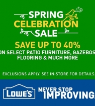 Spring Celebration Sale! 
SAVE UP TO 40% on select Patio Furniture, Gazebos, Flooring and Much More! See in store for all the details.
#spring #savings #lowescanada