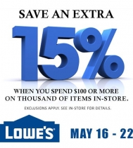 Starting today Save an Extra 15%, When you spend $100 or More!!
Exclusions Apply, See in store for details. 🛠
#lowescanada